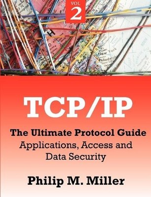 Philip M Miller TCP/IP - The Ultimate Protocol Guide (Taschenbuch)