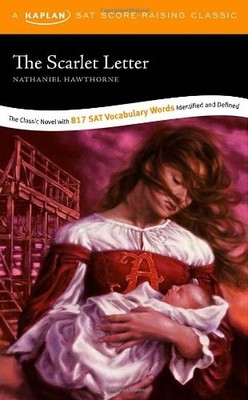 The Scarlet Letter: A Kaplan SAT Sc..., Hawthorne, Nath