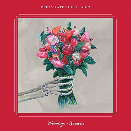 DEF3 & LATE NIGHT RADIO Weddings & Funerals (Vinyl LP)