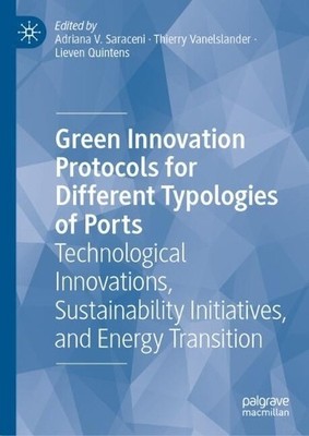 Green Innovation Protocols for Different Typologies of Ports - 9783031821189
