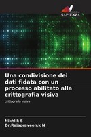 Nikhl K S (U. A.) | Una Condivisione Dei Dati Fidata Con Un Processo...