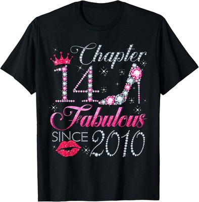 Chapter 14 Fabulous Since 2010 14th Birthday Gift For Girls T-Shirt Hoodie