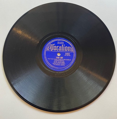 SLIM GAILLARD on VOCALION 78 RPM 5483 - LOOK OUT / BEATIN' THE BOARD ( JAZZ) - Picture 5 of 6