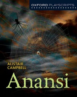 Nelson Thornes Dramascripts Anansi, Campbell 9781408519998 Fast Free Shipping..