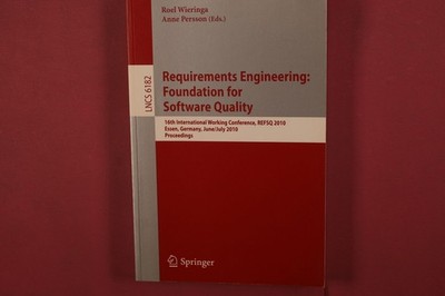 409701 REQUIREMENTS ENGINEERING: FOUNDATION FOR SOFTWARE QUALITY Springer 16th