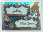 SpongeBob Topps Chrome 25th Bikini Bottom Dual VIP Miss Appear Captain Magma SSP
