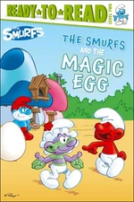 The Smurfs and the Magic Egg (Smurfs Classic)