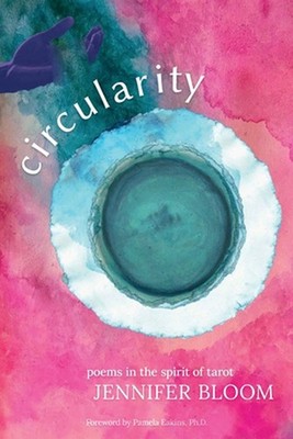 Circularity by Jennifer Bloom Paperback Book
