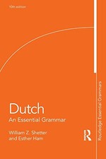 Dutch: An Essential Grammar (Routledge Essent...