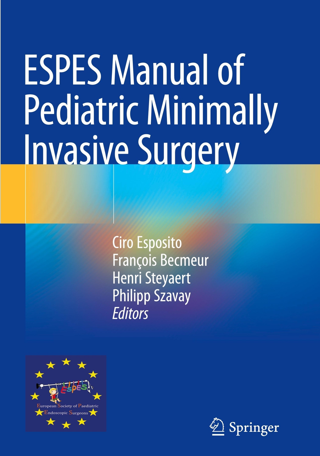 Thumbnail - Espes Manual Of Pediatric Minimally Invasive Surgery | Ciro Esposito
