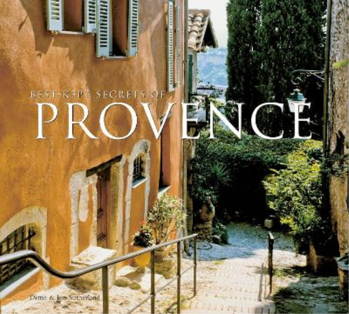 Diane Sutherland Jon Sutherland Best-Kept Secrets of Provence (Copertina rigida)