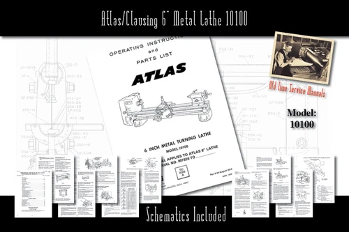 Atlas/Clausing 6" Metal Lathe 10100 Service Manual Parts Lists Schematics