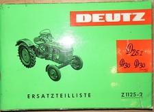 Deutz Schlepper D 25,2 , D 30 , D 30 S Ersatzteilliste