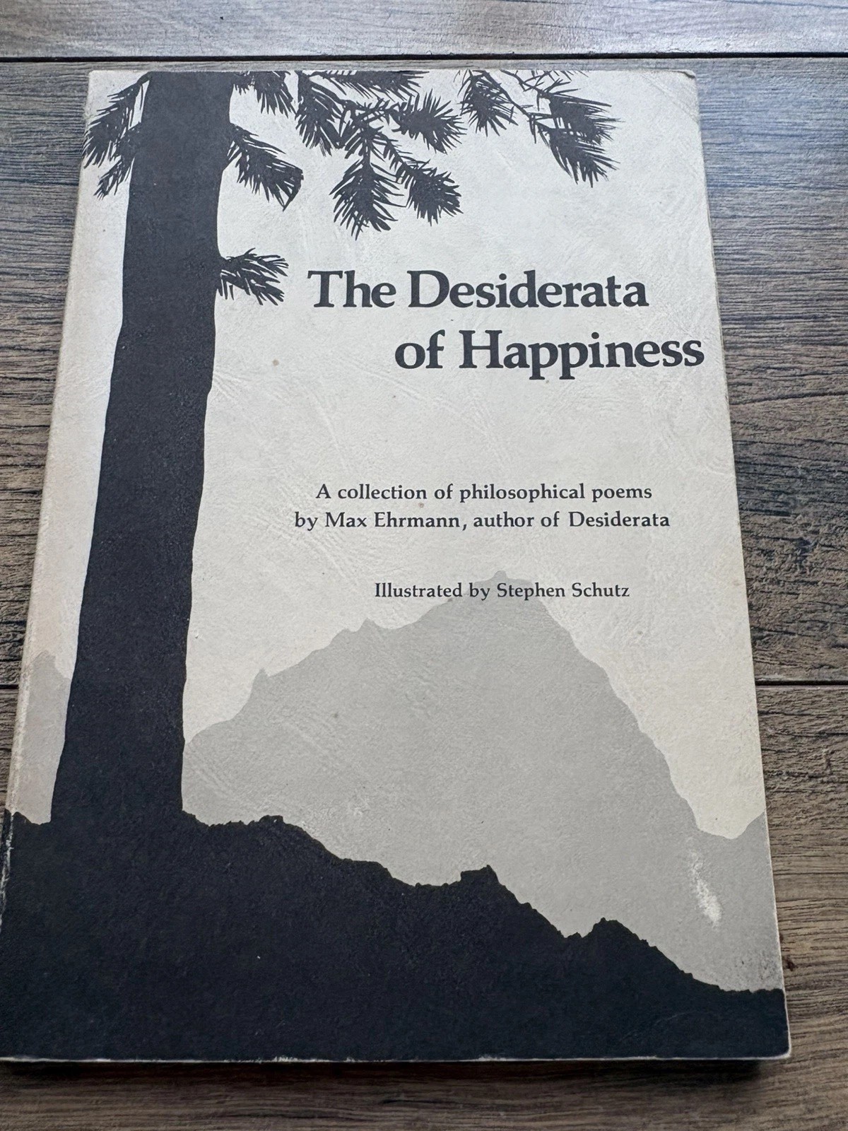 The Desiderata of Happiness: A Collection of Philosophical Poems Max Ehrmann J5