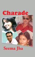 Seema Jha | Charade | Taschenbuch | Englisch (2014) | Kartoniert / Broschiert