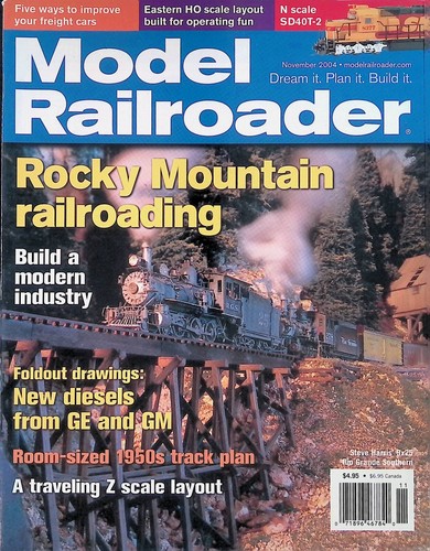 Model Railroader Magazine November 2004 Rocky Mountain Railroading, N Scale SD40