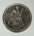 1875 US Seated LIBERTY SILVER Dime! "Philadelphia" Mint! VF Details! Old Coin!