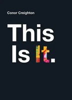 This Is It | Conor Creighton | Englisch | Buch | Gebunden | 2021 | Gill