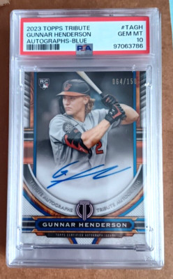 2023 Topps Tribute Gunnar Henderson  Auto. Blue #64/150 RC ROY - PSA 10 - POP 7