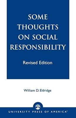 Some Thoughts on Social Responsibility                                         