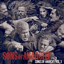 Songs of Anarchy: Vol. 3 (Music from Sons of Anarchy) by Sons of Anarchy