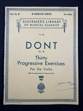 Schirmer's Library Vol. 429 Dont Op. 38 Thirty Progressive Exercises 1939 