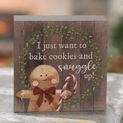 NEW Gingerbread Man I JUST WANT TO BAKE COOKIES Wood Block Shelf Sitter 4"x4"x1"