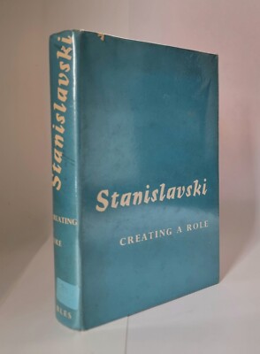 Stanislavski Creating A Role 1963 English 1st Edition.