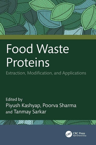 Food Waste Proteins | Extraction, Modification, And Applications | Buch | 2026-image