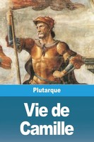 Plutarque | Vie De Camille | Taschenbuch | FranzöSisch (2023) | Prodinnova