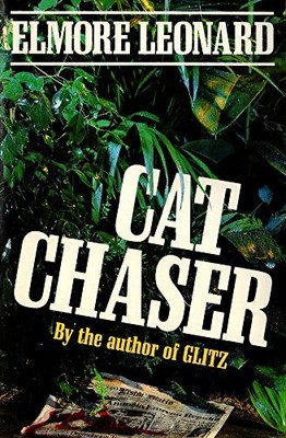 Cat Chaser by Leonard, Elmore 0670811270 FREE Shipping