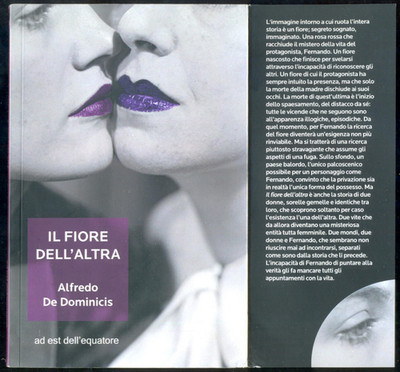 Il Fiore dell Altra - Alfredo De Dominicis - L Erudita 2016 - Italienische Erzählung