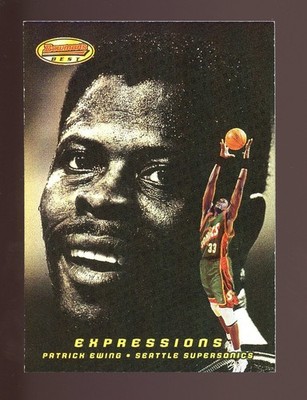 2000-01 BOWMAN'S BEST PATRICK EWING EXPRESSIONISTS #E17