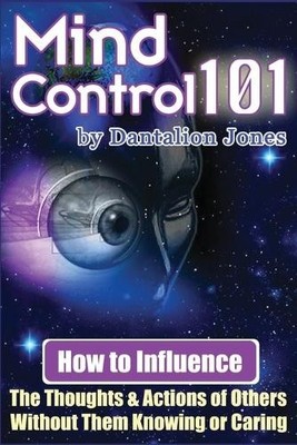 Dantalion Jones Mind Control 101 (Taschenbuch) (US IMPORT)