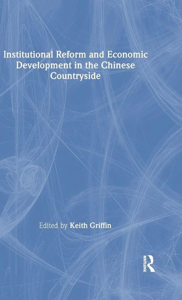 Institutional Reform And Economic Development In The Chinese Countryside | Buch-image