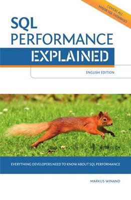 SQL Performance Explained Everything Developers Need to Know about SQL Perfo...