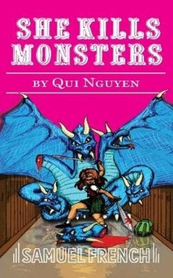 Qui Nguyen She Kills Monsters (Taschenbuch)