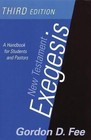 New Testament Exegesis, Third Edition: A Handbook for Students and Pastors by Gordon D. Fee (Paperback, 2002)