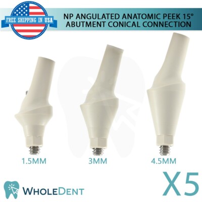 5X NP Conical Connection Angulated Anatomic PEEK Abutment 15° Dental Prosthetic