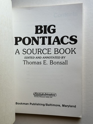 BIG PONTIACS: A Source Book 1955 Thru 1970 by Thomas E. Bonsall, SC NM - Picture 2 of 10