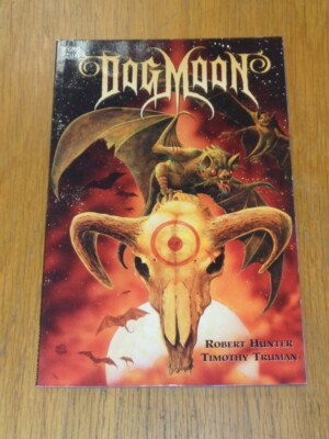 Dog Moon By Robert Hunter Truman DC Comics Vertigo (Paperback) 1563892375