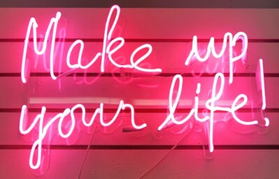Make Up Your Life Neon Sign Light Lamp 20''x16'' Handmade Glass With Dimmer VH