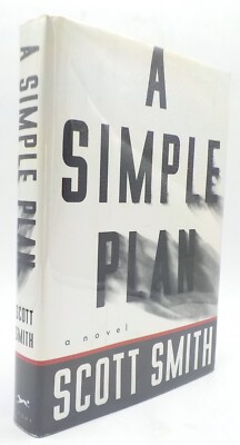 A SIMPLE PLAN Scott Smith 1st/1st Knopf 1991 HC
