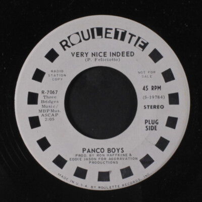 PANCO BOYS: very nice indeed / mono Roulette 7'' Single 45 RPM