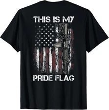 This Is My Pride Flag USA 4th of July Patriotic ON BACK Unisex T-Shirt