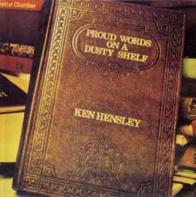 Ken Hensley Proud Words On A Dusty Shelf NEAR MINT Mercury Vinyl LP