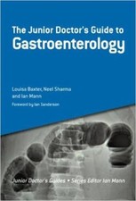 The Junior Doctor's Guide to Gastroenterology Paperback