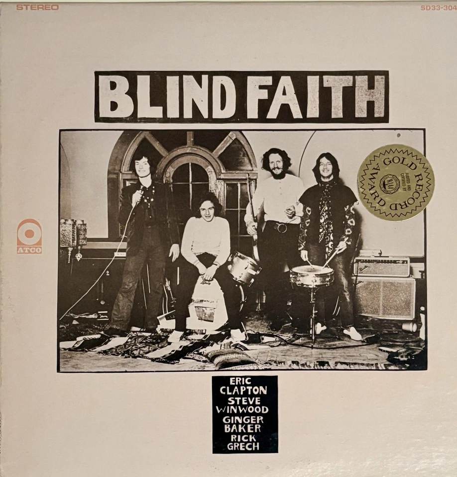 Blind Faith ' Blind Faith ' Vinyl LP Album US 1969 SD 33-304B ROCK ATCO - Image 2 of 4