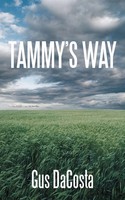 Gus Dacosta | Tammy's Way | Taschenbuch | Englisch (2010) | Authorhouse Uk