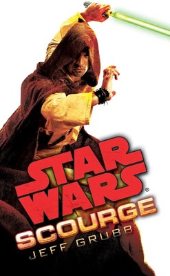 Star Wars Scourge Jeff Grubb Taschenbuch Englisch 2012 Arrow EAN 9780099542667